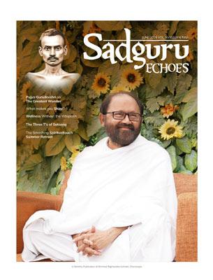 Sadguru Echoes Prev Issue June 2025